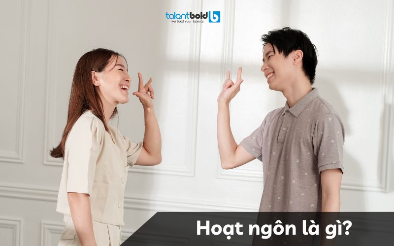 Hoạt ngôn là gì? Gallery 1