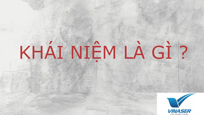 Khái niệm có nghĩa là gì? Gallery 1