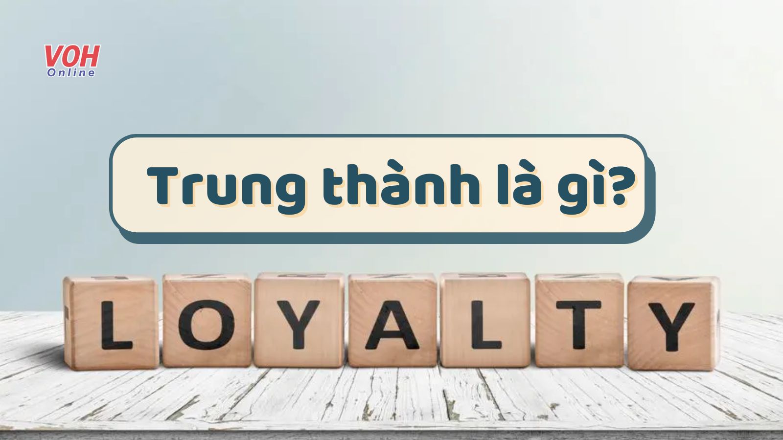 Trung Thành Có Nghĩa Là Gì? Gallery 1