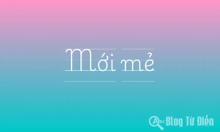 Mới Mẻ Là Gì? Gallery 1