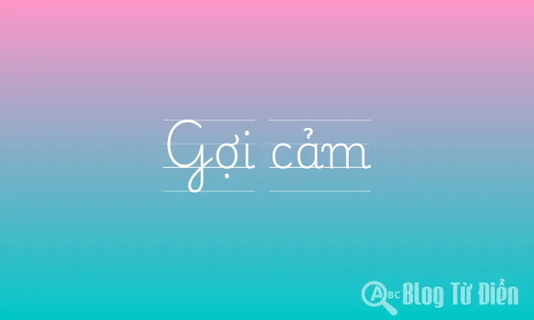 Gợi Cảm Là Gì? Gallery 1