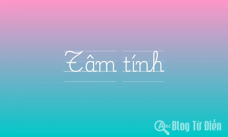 Tâm Tình Là Gì? Gallery 1