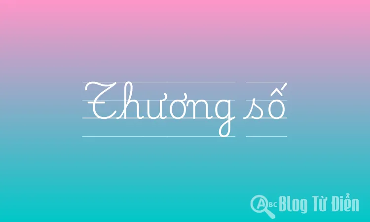 Thương Số Là Gì? Gallery 1