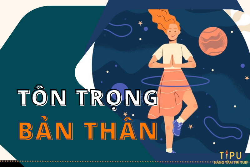 Tôn Trọng Chính Mình Là Gì? Gallery 1