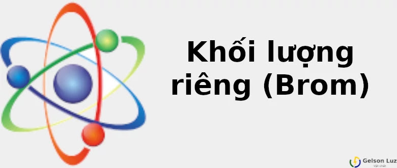Khối lượng của Brom Gallery 1