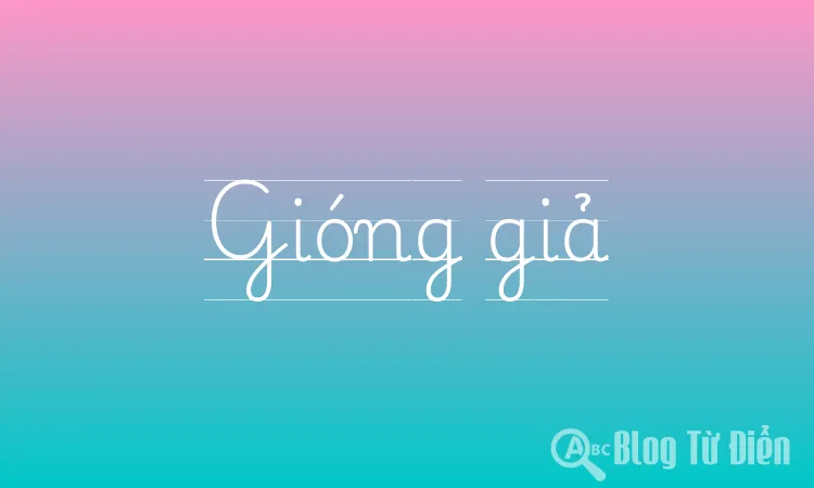 Gióng giả là gì? Gallery 1