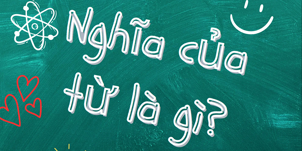 Thế nào là nghĩa của từ? Gallery 1