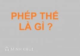 Phép thế là gì? Ví dụ minh họa Gallery 1