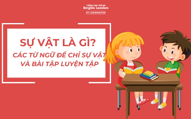 Sự Vật Là Gì Lớp 4? Gallery 1