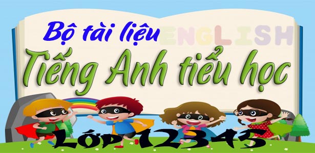 Tài Liệu Dạy Tiếng Anh Tiểu Học: Từ A đến Z Gallery 1