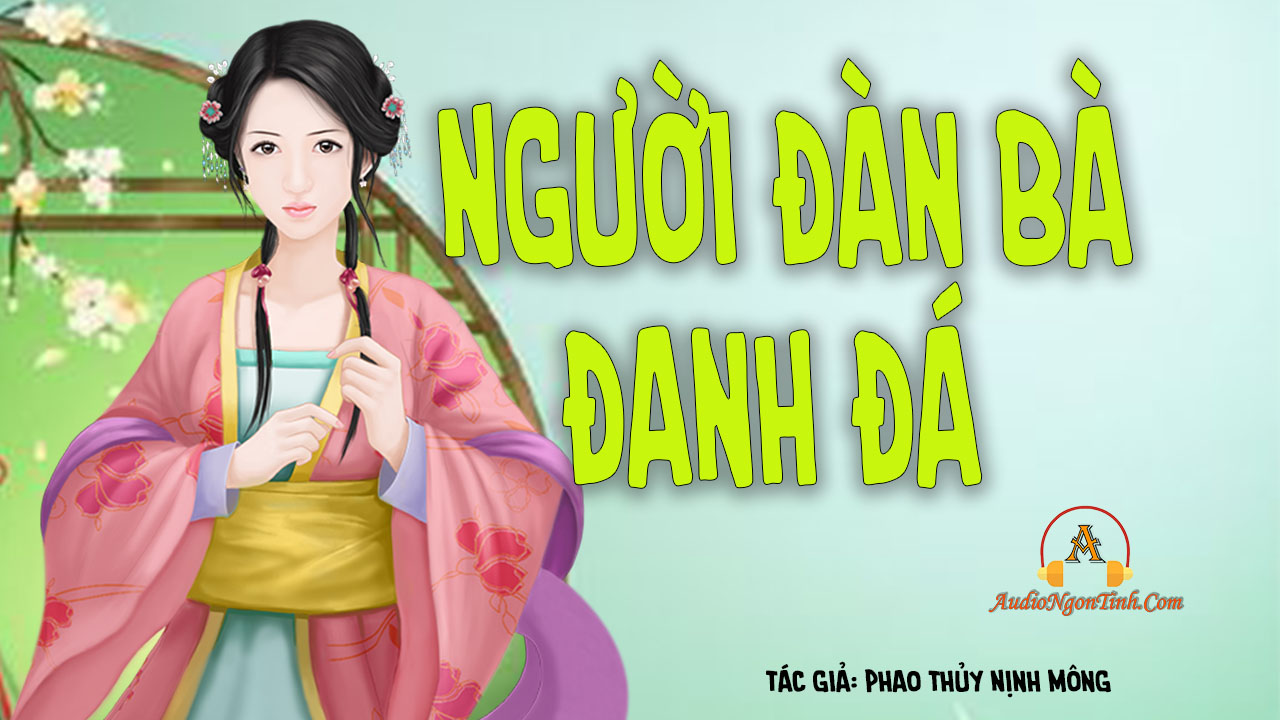 Truyện Người Đàn Bà Đanh Đá Gallery 1
