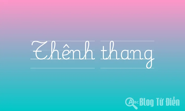Thênh thang nghĩa là gì? Gallery 1