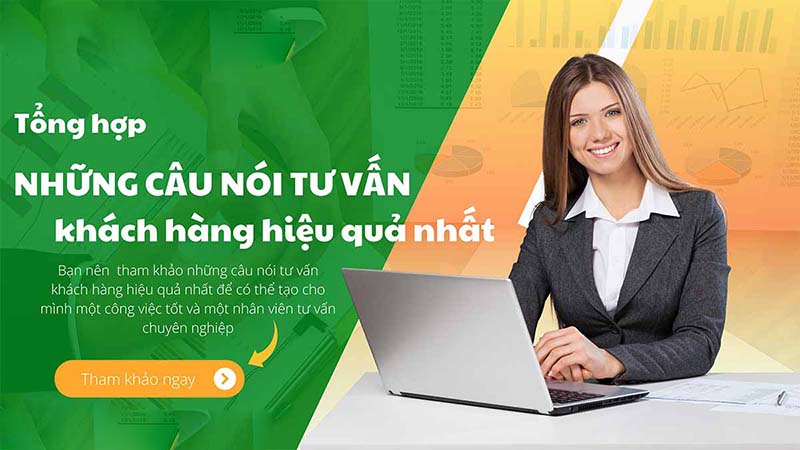 Những Câu Nói Tư Vấn Khách Hàng Hiệu Quả Gallery 1