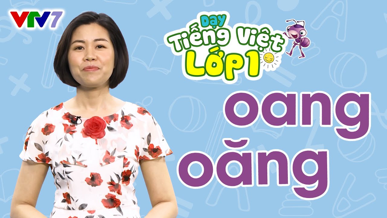 10 Từ Có Vần Oang Gallery 1