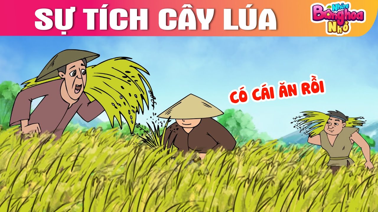 Sự tích cây lúa: Nguồn gốc và ý nghĩa của hạt gạo Gallery 1