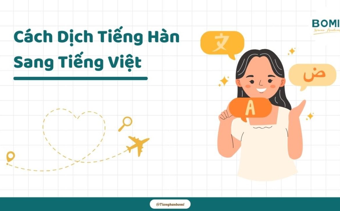 Dịch Tiếng Hàn Sang Tiếng Việt Chính Xác và Nhanh Chóng Gallery 1
