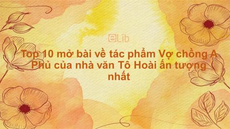 Mở Bài Tô Hoài: Bí Quyết Viết Mở Bài Hấp Dẫn Gallery 1