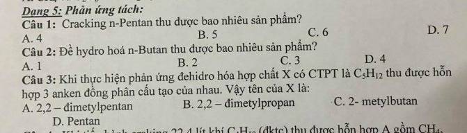Cracking n-pentan thu được bao nhiêu sản phẩm? Gallery 1