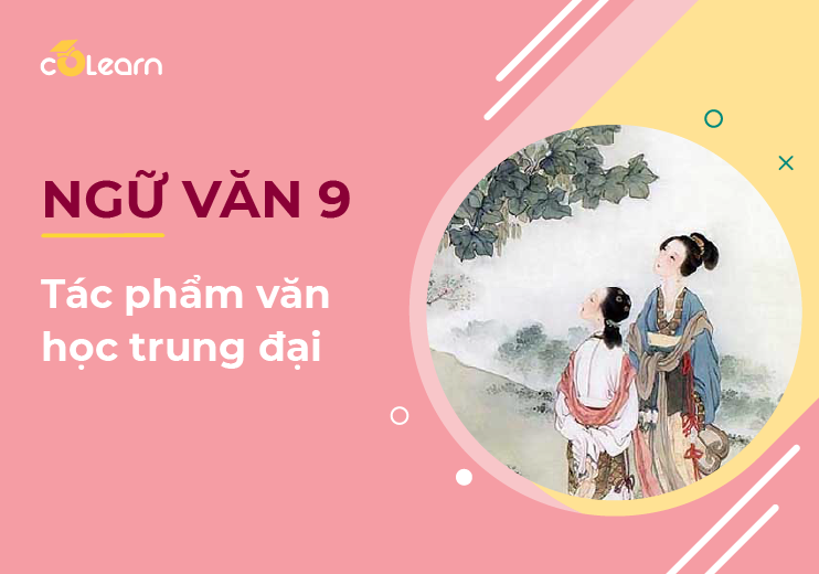 Truyện Trung Đại Lớp 9: Tổng hợp tác phẩm và phân tích Gallery 1