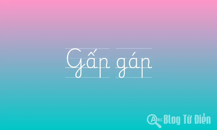 Gáp Đi Với Từ Gì? Gallery 1
