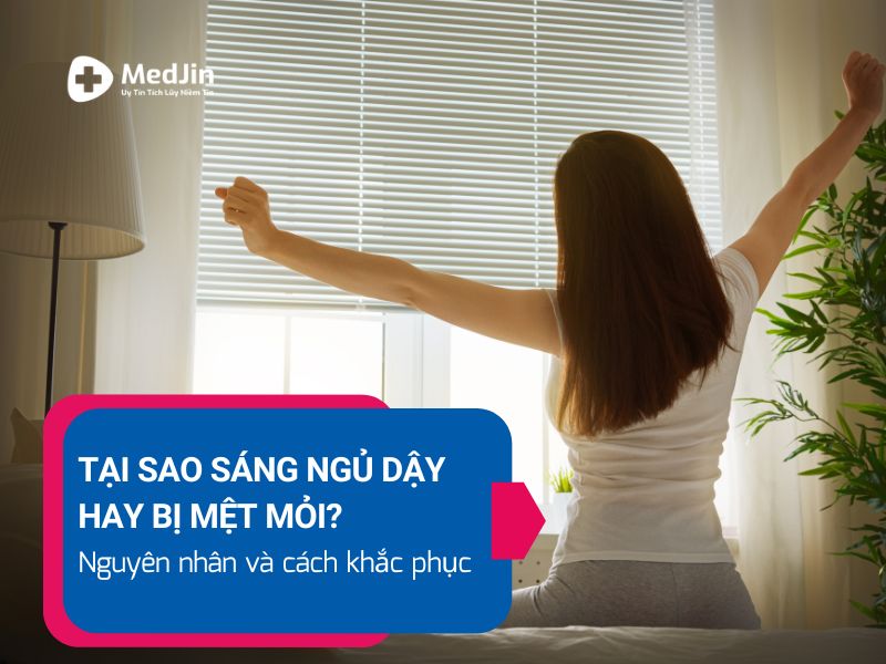 Tại sao sáng ngủ dậy hay bị mệt mỏi? Gallery 2