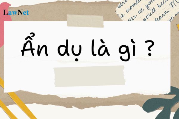 Lấy Ví Dụ Về Ẩn Dụ: Giải Thích và Minh Họa Gallery 1