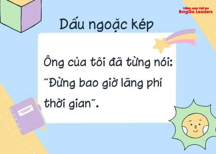 Ví dụ về dấu ngoặc kép lớp 6 Gallery 1
