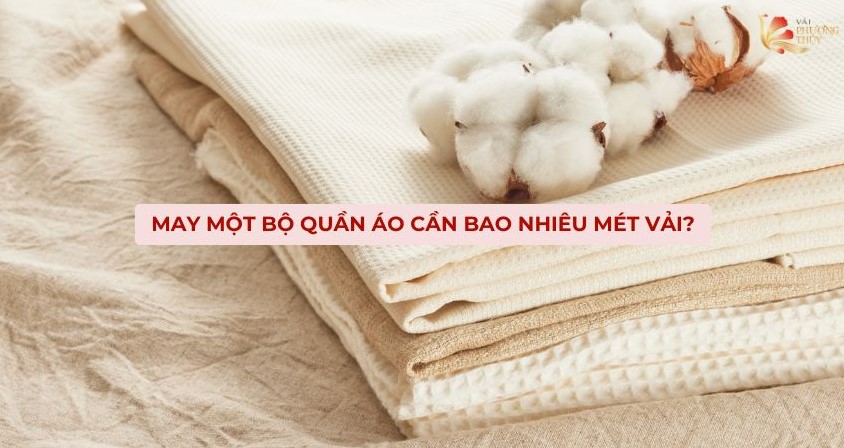 Một Cây Vải May Được Bao Nhiêu Áo? Gallery 1