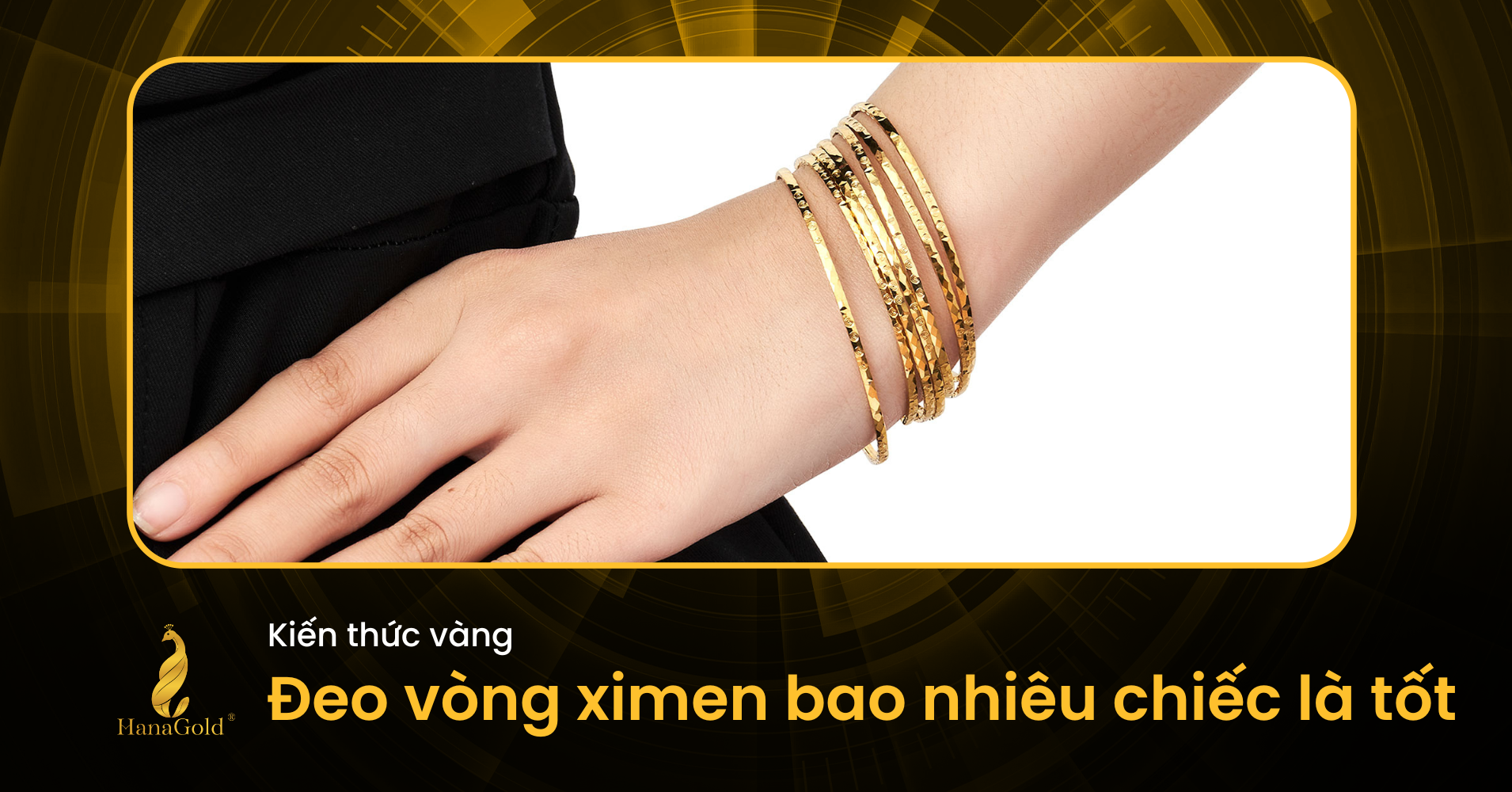 Vòng Tay Nên Đeo Mấy Chiếc? Gallery 1