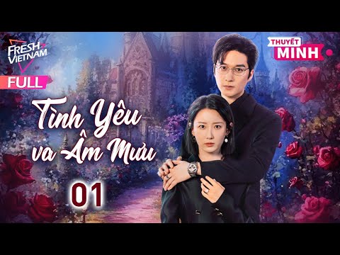 Truyện Tình Yêu Và Âm Mưu Full: Những Cuộc Chiến Ngầm Trong Tình Yêu Gallery 2