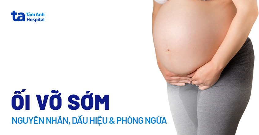 Nguyên nhân vỡ ối sớm Gallery 1