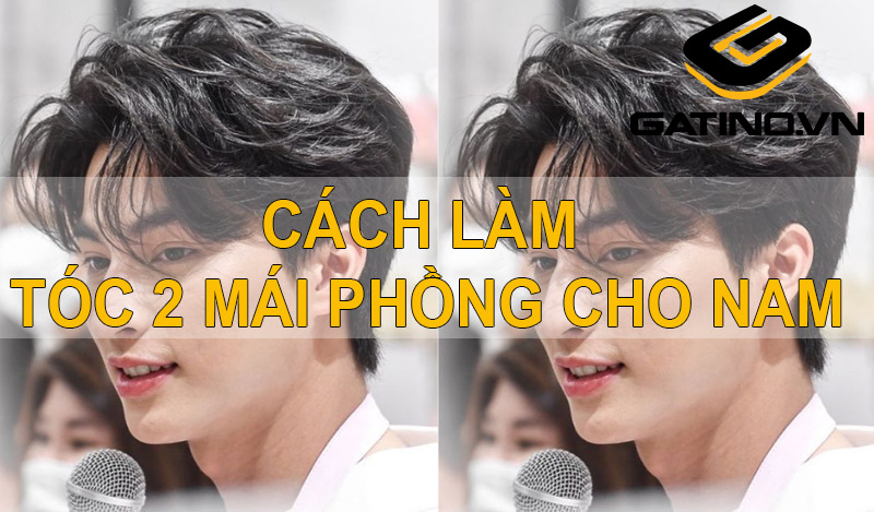 Cách Chẻ 2 Mái Nam Tại Nhà