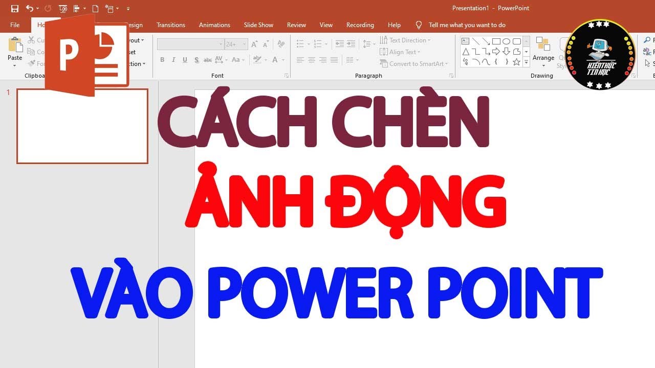 Cách Chèn Ảnh Động vào PowerPoint