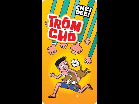 Cách Chơi Bài Trộm Chó
