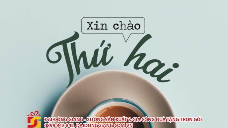 Lời Chào Đầu Tuần Hay và Ý Nghĩa Gallery 2
