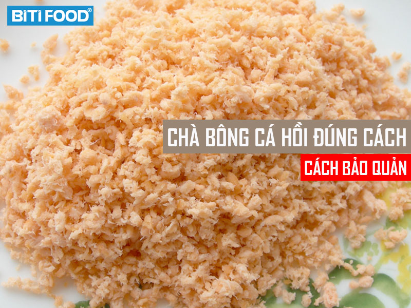 Chà bông cá hồi - Món ăn ngon, bổ dưỡng từ cá hồi Gallery 2