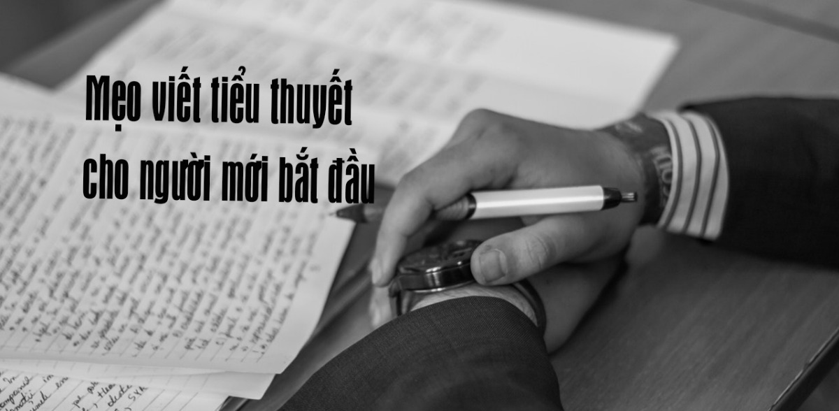 Những Từ Ngữ Hay Để Viết Tiểu Thuyết