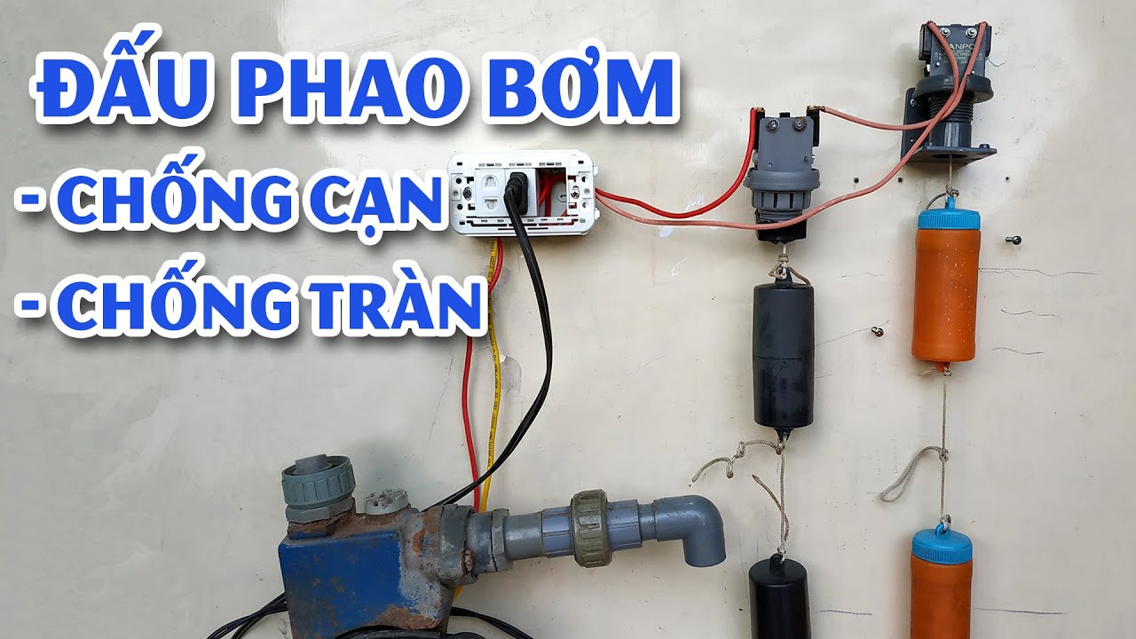 Cách đấu phao điện chống tràn