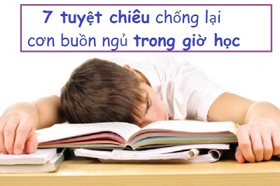 Cách Để Hết Buồn Ngủ Trong Giờ Học