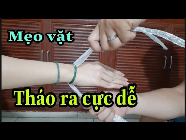 Cách Đeo Vòng Tay Bị Chật