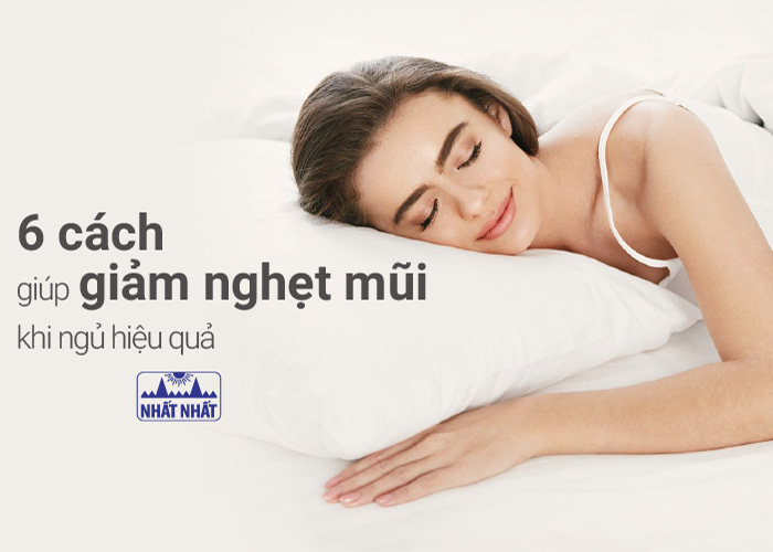 Cách Đỡ Nghẹt Mũi Khi Ngủ