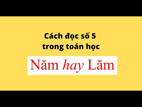 Cách Đọc Số 5