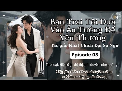 Bạn trai tôi dựa vào ảo tưởng để yêu đương Gallery 2