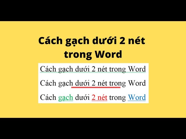Cách Gạch Dưới 2 Nét Trong Word