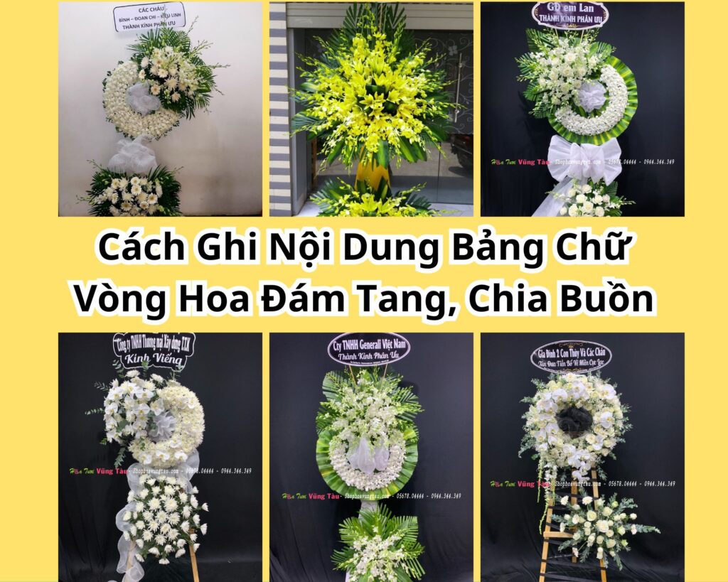 Cách Ghi Chữ Trên Vòng Hoa Viếng