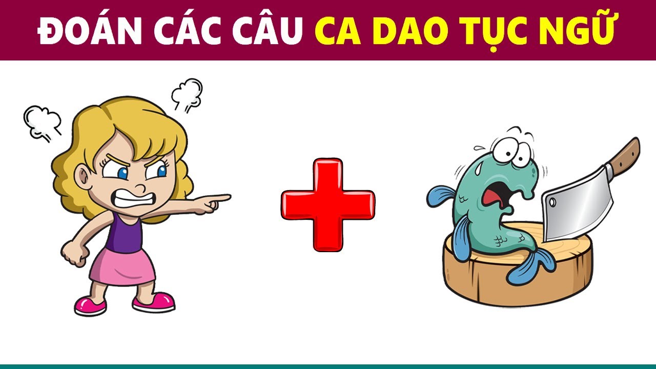 Câu Đố Ca Dao Tục Ngữ Hay và Đáp Án Gallery 2