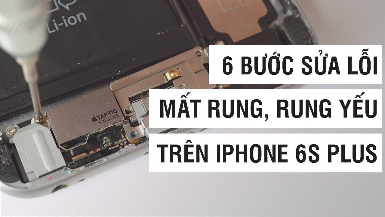 Cục rung iPhone 6s Plus: Nguyên nhân và cách khắc phục Gallery 2