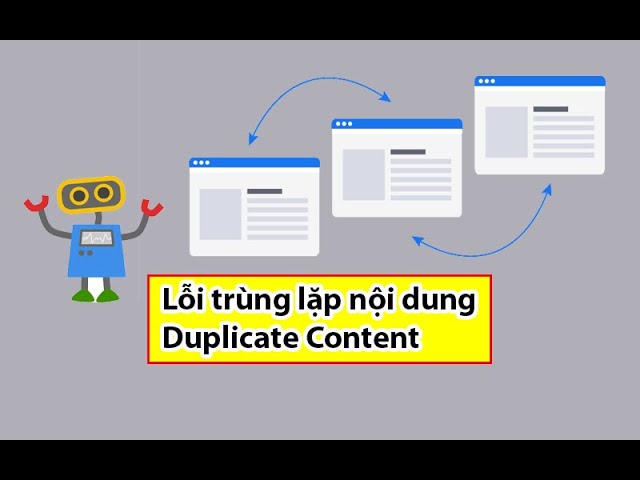 Trùng Lập Nội Dung và Cách Khắc Phục Hiệu Quả Gallery 2