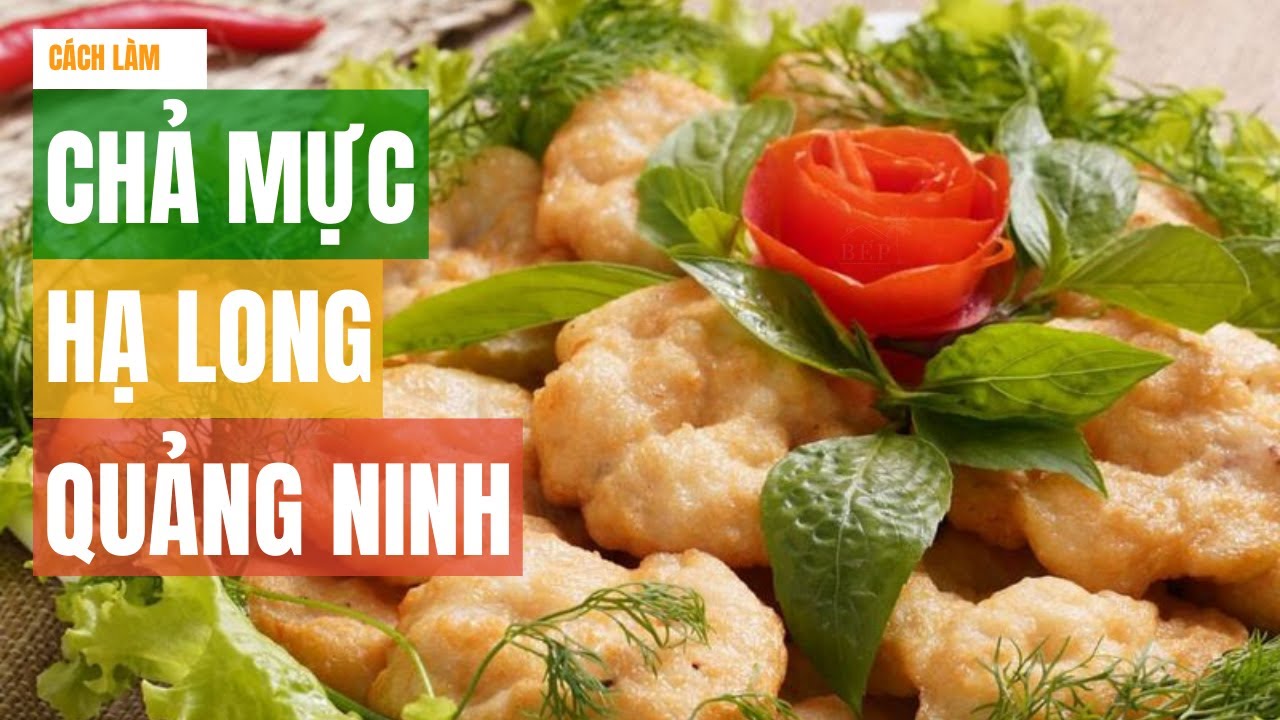 Chả Mực Hạ Long - Đặc Sản Không Thể Bỏ Qua Gallery 2