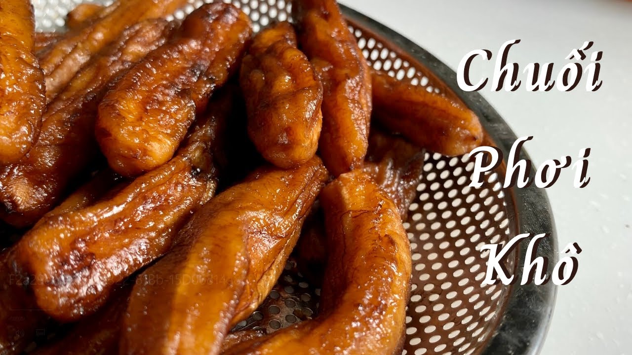 Cách Làm Chuối Phơi Nắng Ngon Đơn Giản Tại Nhà